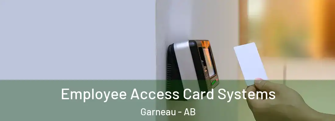  Employee Access Card Systems Garneau - AB