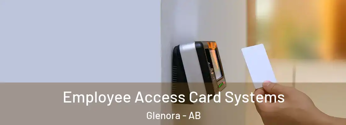  Employee Access Card Systems Glenora - AB