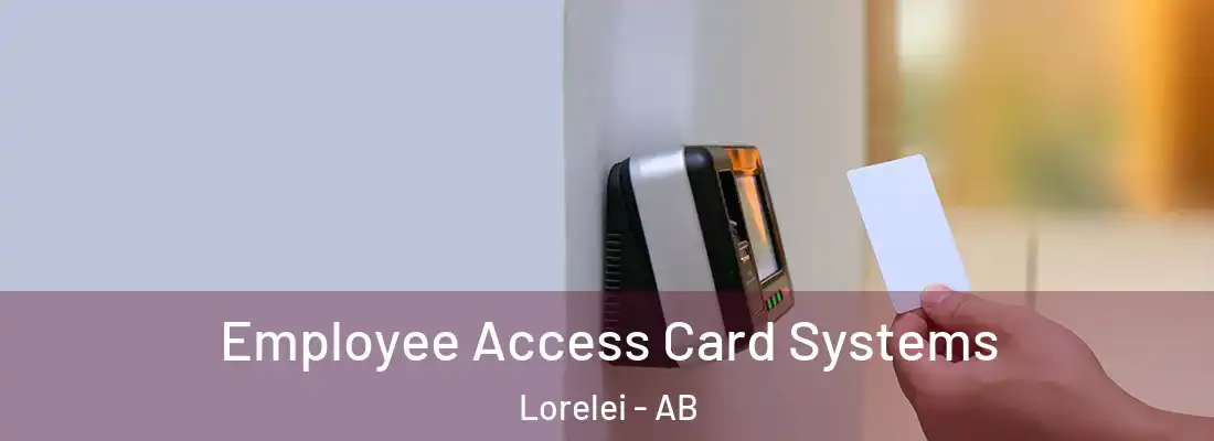  Employee Access Card Systems Lorelei - AB