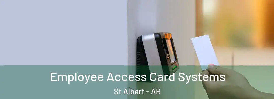  Employee Access Card Systems St Albert - AB