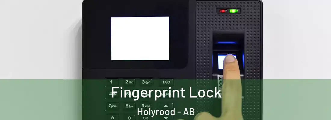  Fingerprint Lock Holyrood - AB