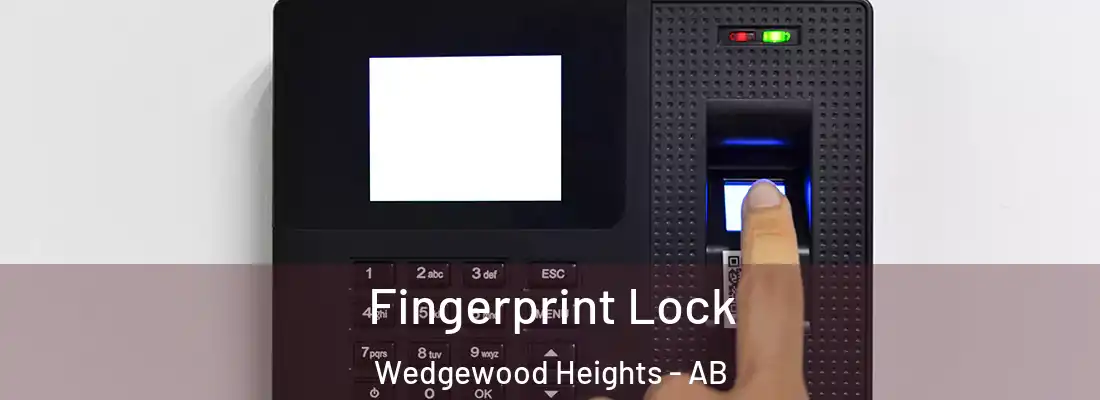  Fingerprint Lock Wedgewood Heights - AB