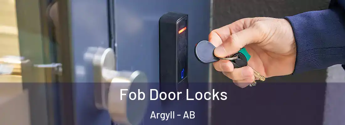  Fob Door Locks Argyll - AB