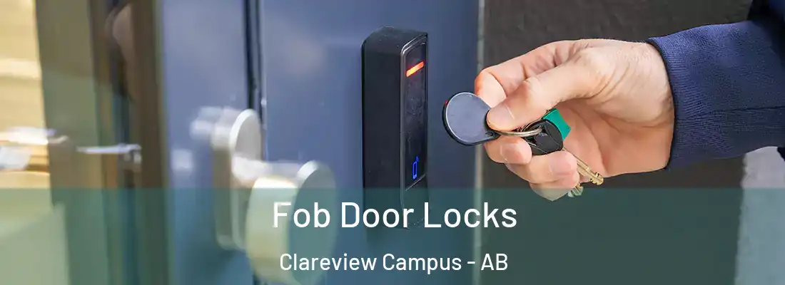  Fob Door Locks Clareview Campus - AB