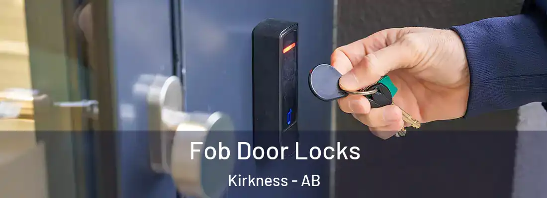  Fob Door Locks Kirkness - AB