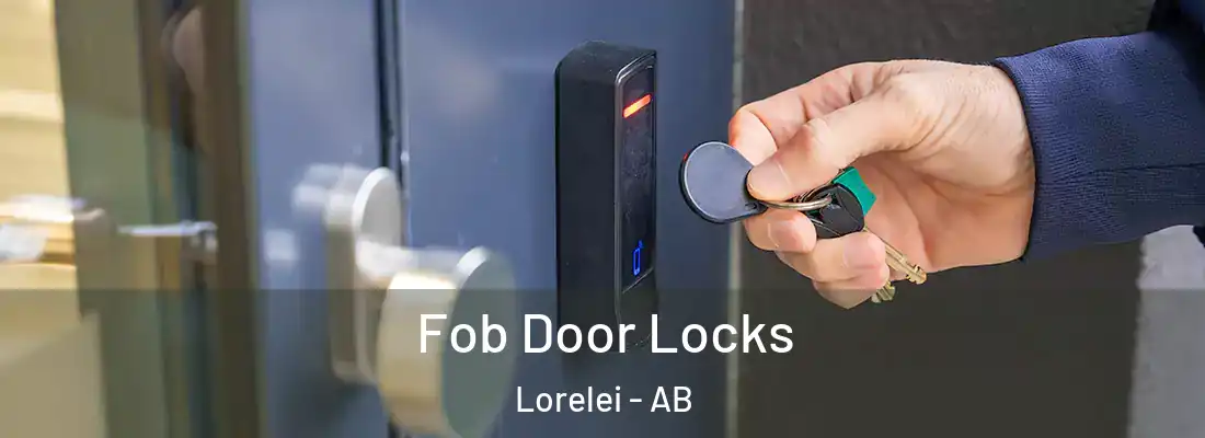  Fob Door Locks Lorelei - AB