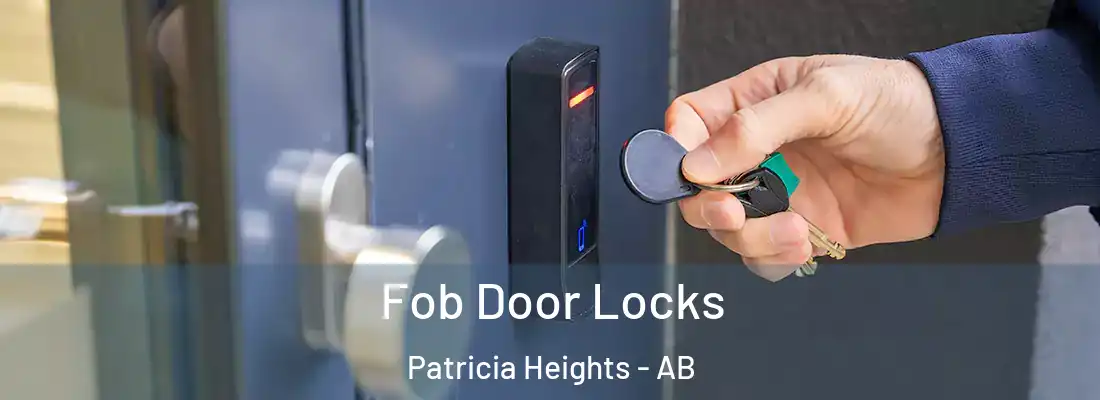  Fob Door Locks Patricia Heights - AB