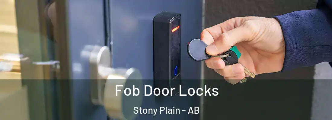  Fob Door Locks Stony Plain - AB