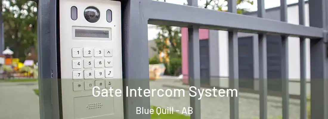  Gate Intercom System Blue Quill - AB