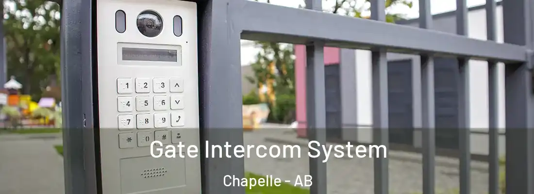  Gate Intercom System Chapelle - AB