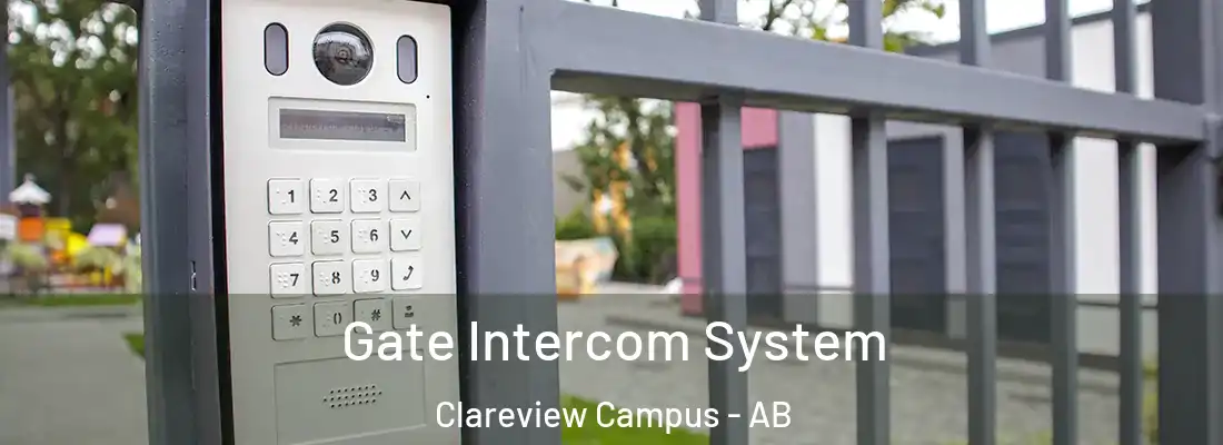  Gate Intercom System Clareview Campus - AB