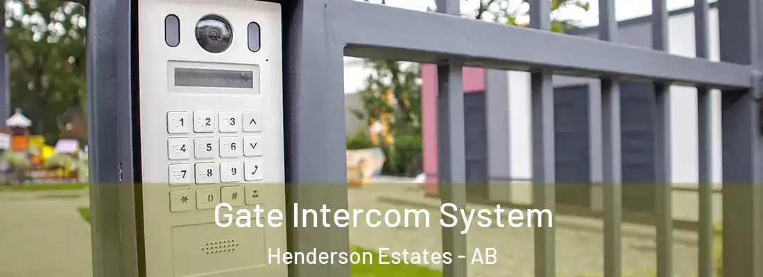  Gate Intercom System Henderson Estates - AB