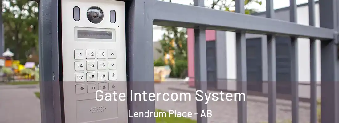  Gate Intercom System Lendrum Place - AB