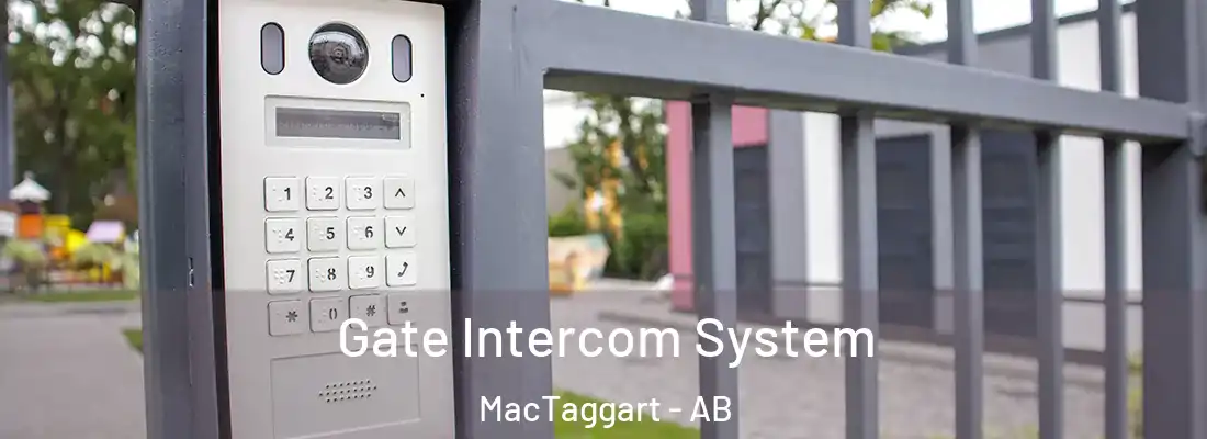  Gate Intercom System MacTaggart - AB