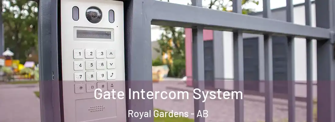  Gate Intercom System Royal Gardens - AB