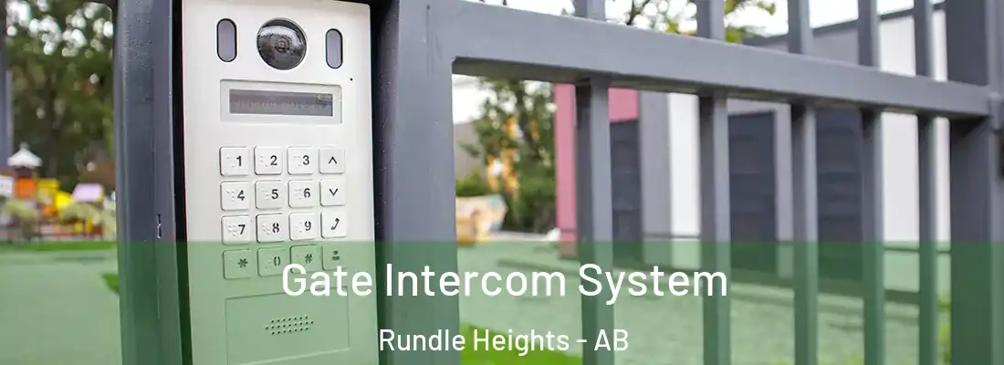 Gate Intercom System Rundle Heights - AB