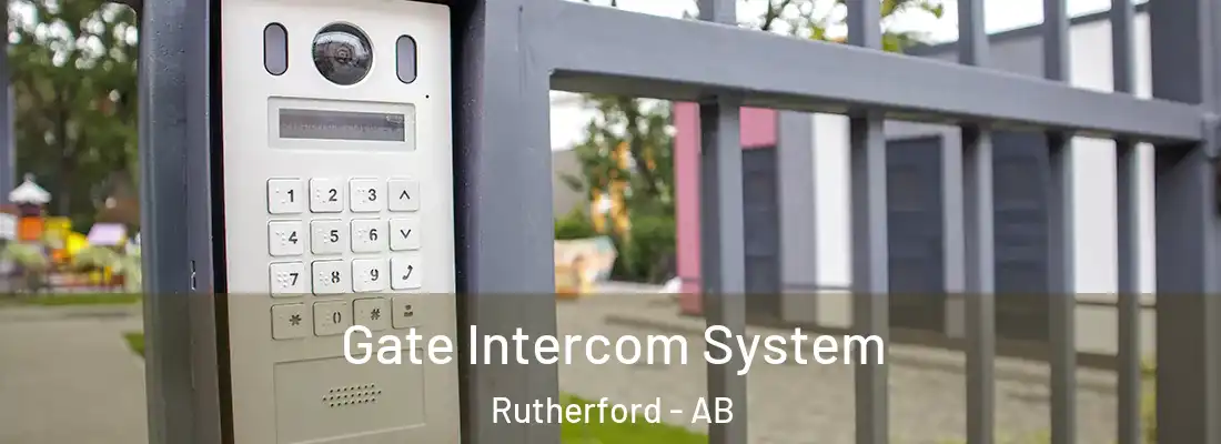  Gate Intercom System Rutherford - AB