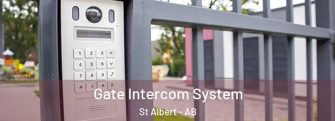  Gate Intercom System St Albert - AB