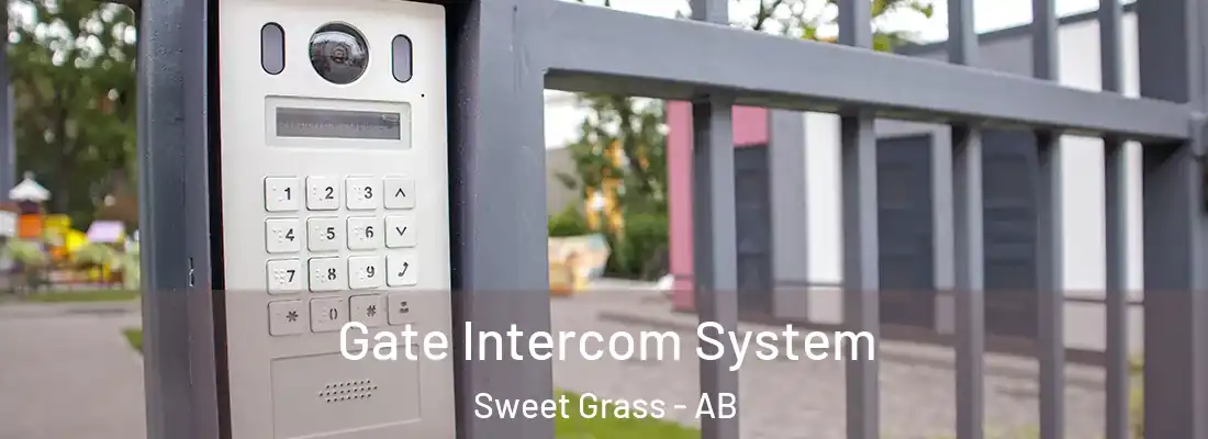  Gate Intercom System Sweet Grass - AB