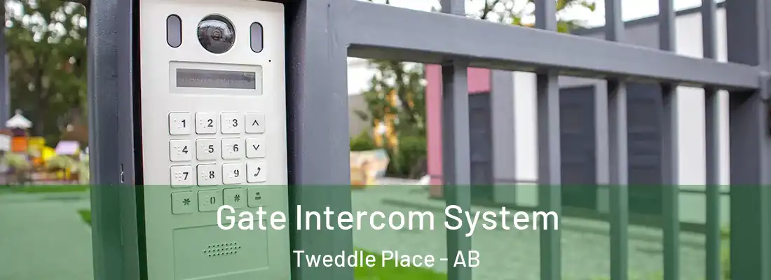  Gate Intercom System Tweddle Place - AB