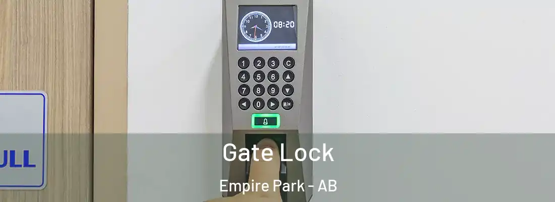  Gate Lock Empire Park - AB