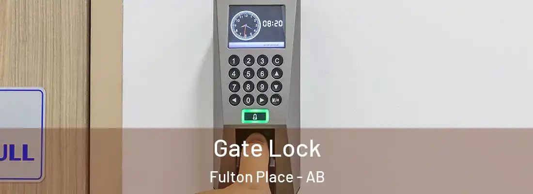  Gate Lock Fulton Place - AB