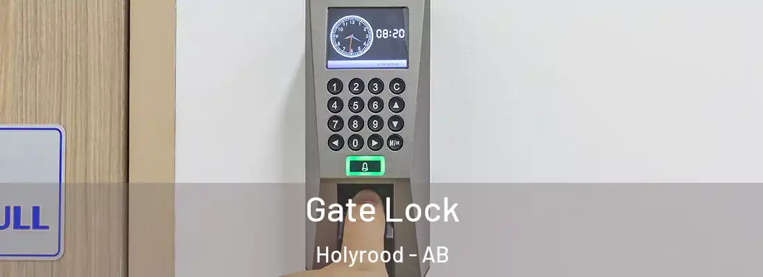  Gate Lock Holyrood - AB