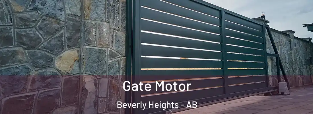  Gate Motor Beverly Heights - AB