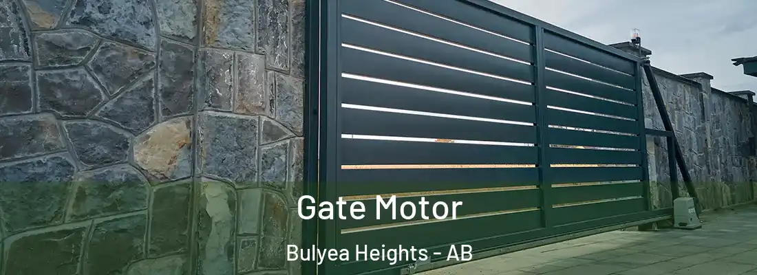  Gate Motor Bulyea Heights - AB