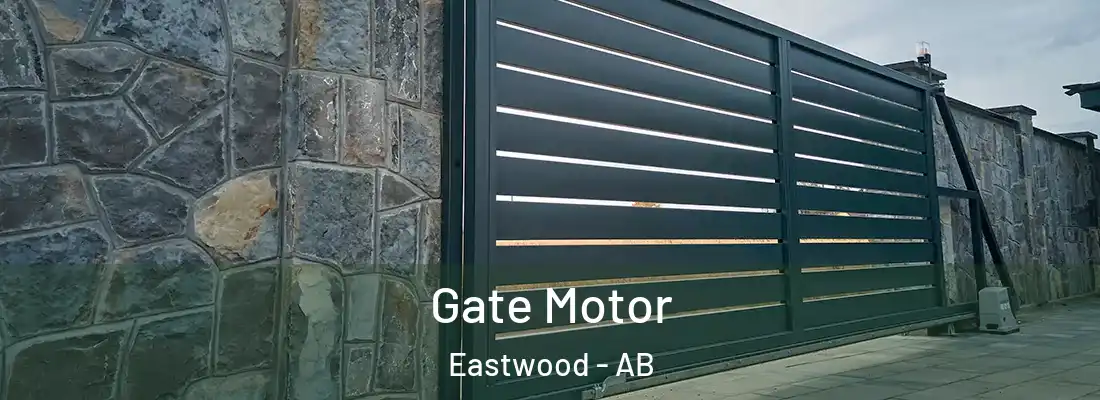 Gate Motor Eastwood - AB