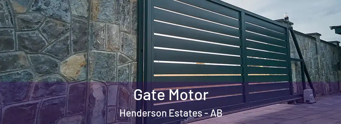  Gate Motor Henderson Estates - AB