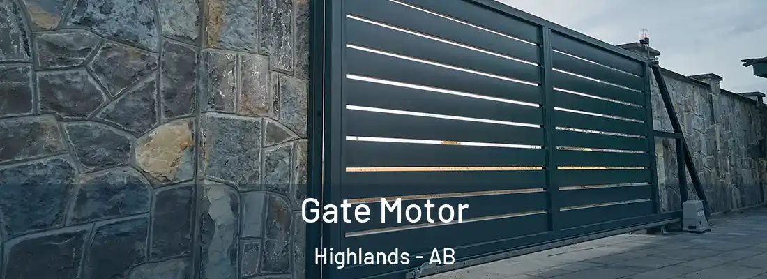  Gate Motor Highlands - AB