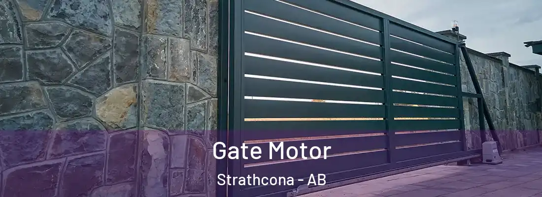  Gate Motor Strathcona - AB