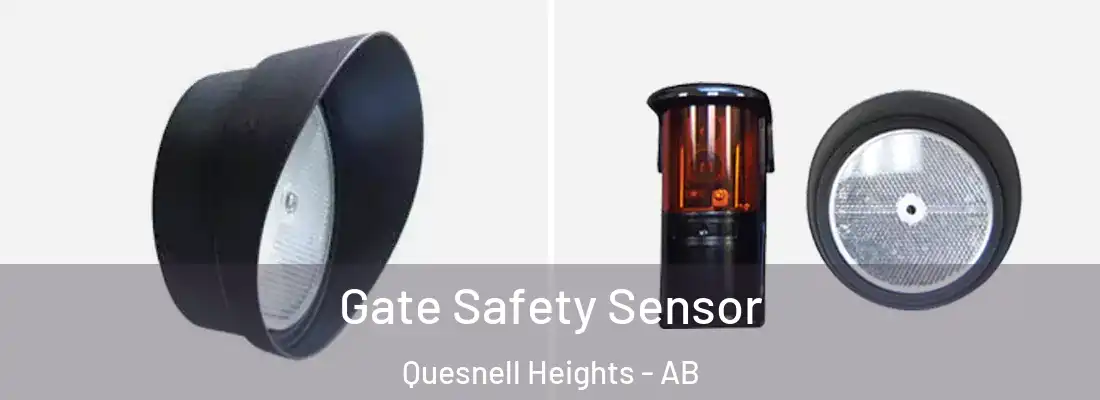  Gate Safety Sensor Quesnell Heights - AB