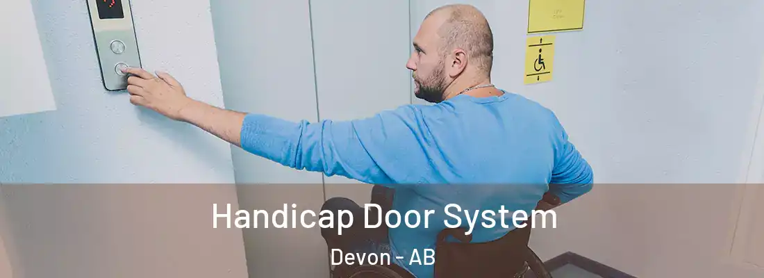  Handicap Door System Devon - AB