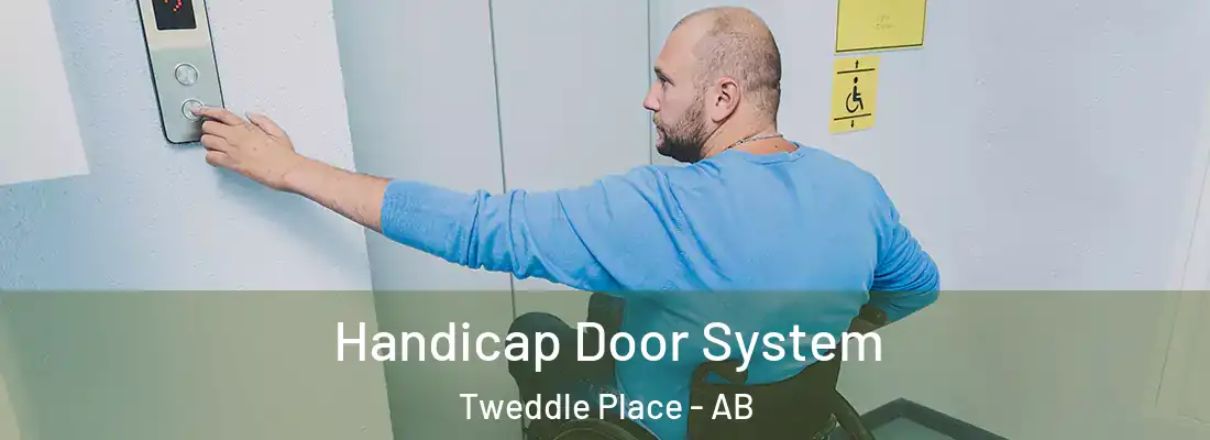  Handicap Door System Tweddle Place - AB