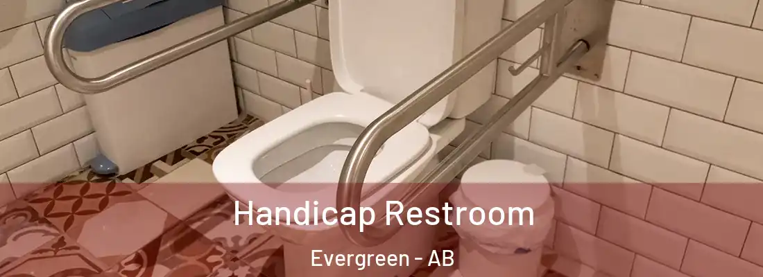  Handicap Restroom Evergreen - AB