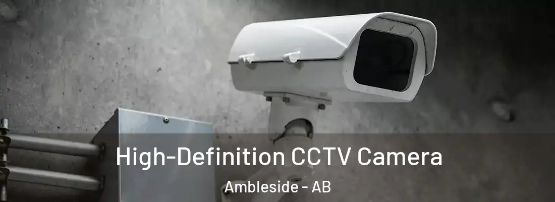  High-Definition CCTV Camera Ambleside - AB