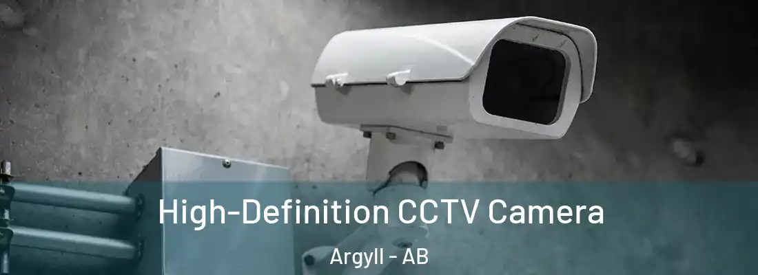  High-Definition CCTV Camera Argyll - AB