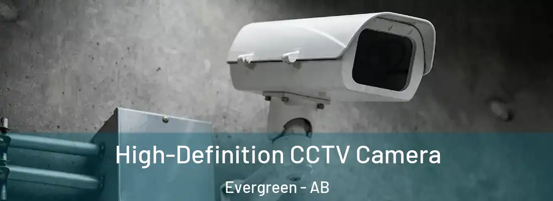  High-Definition CCTV Camera Evergreen - AB