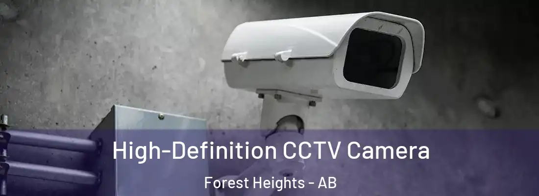  High-Definition CCTV Camera Forest Heights - AB