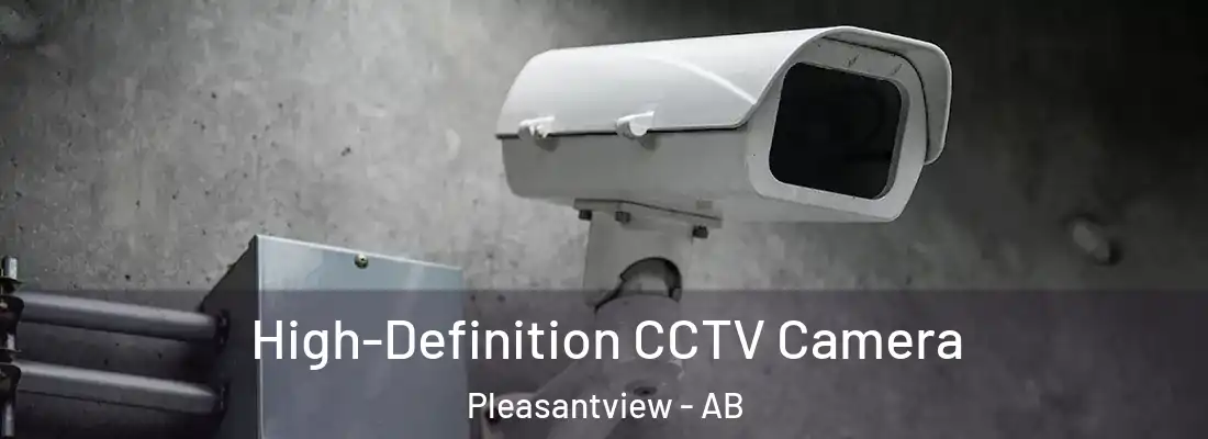  High-Definition CCTV Camera Pleasantview - AB