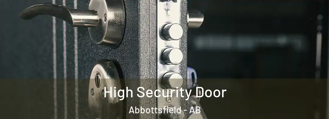  High Security Door Abbottsfield - AB