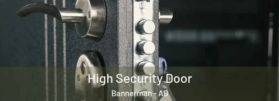  High Security Door Bannerman - AB