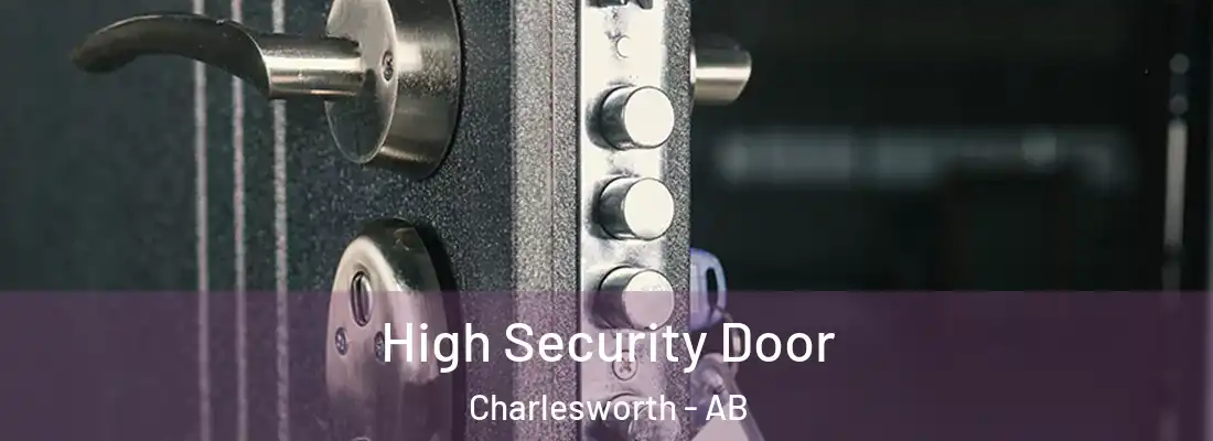  High Security Door Charlesworth - AB