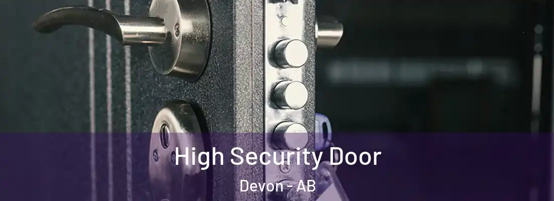  High Security Door Devon - AB