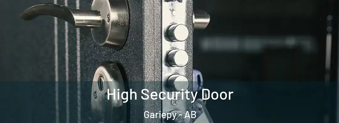  High Security Door Gariepy - AB