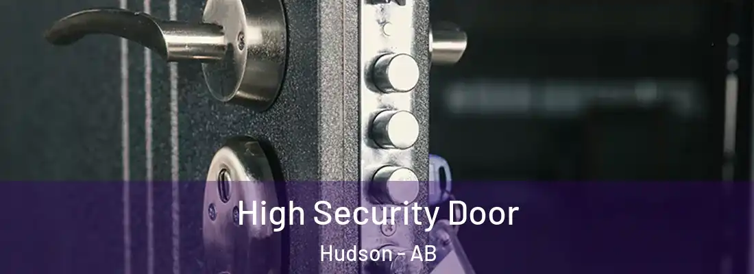  High Security Door Hudson - AB