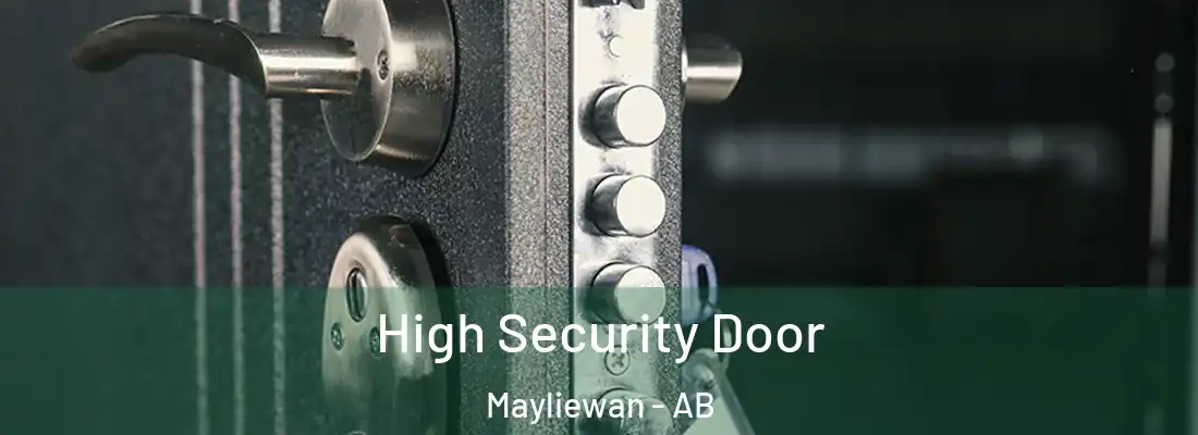  High Security Door Mayliewan - AB