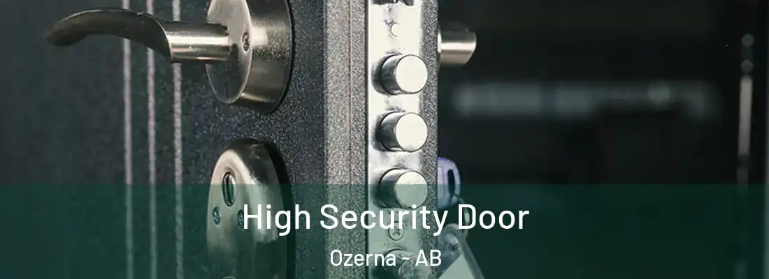  High Security Door Ozerna - AB